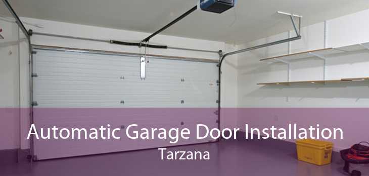 Automatic Garage Door Installation Tarzana